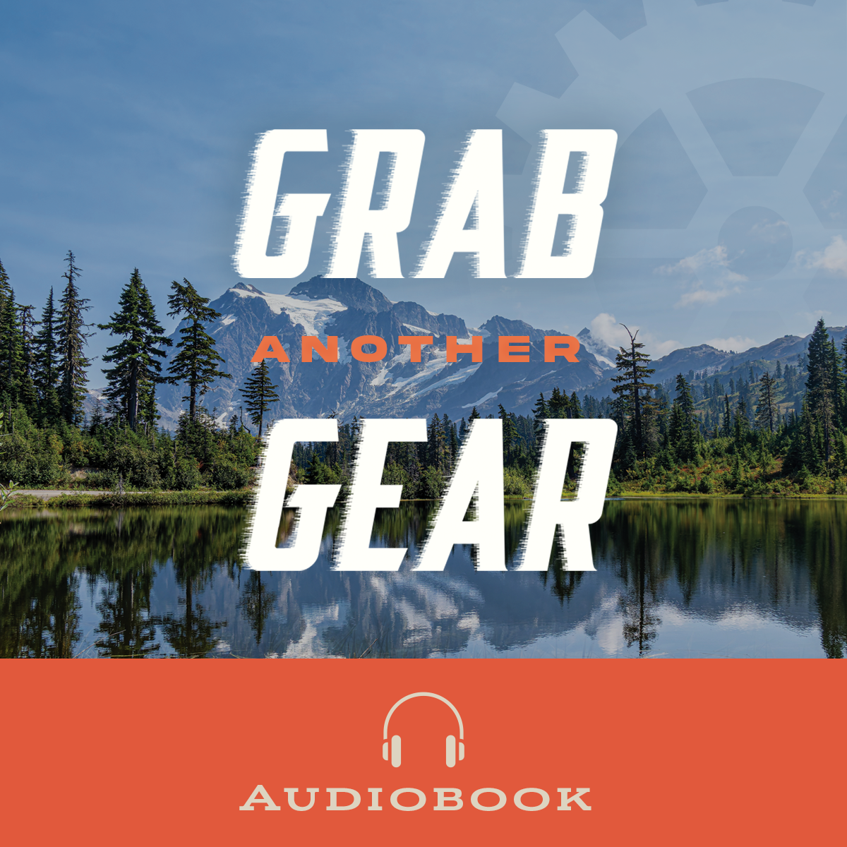 Grab Another Gear (Audiobook)